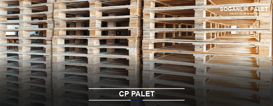 Soğanlık CP Palet Tedariği