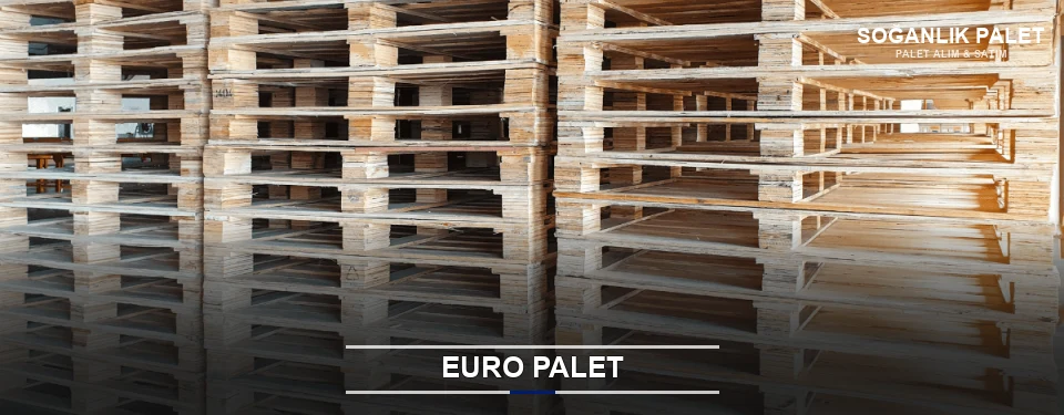 Soğanlık Euro Palet Tedariği