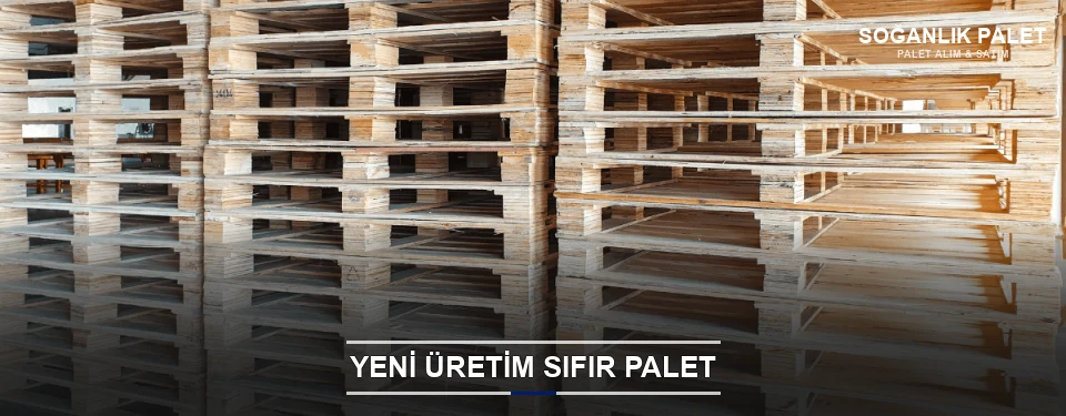 Soğanlık Uygun Fiyatlı Sıfır Palet