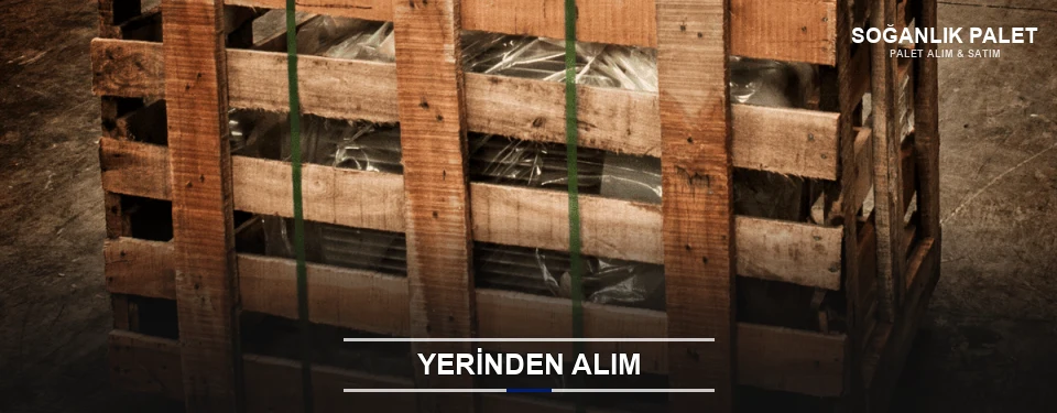 Soğanlık Fabrikadan Palet Alımı